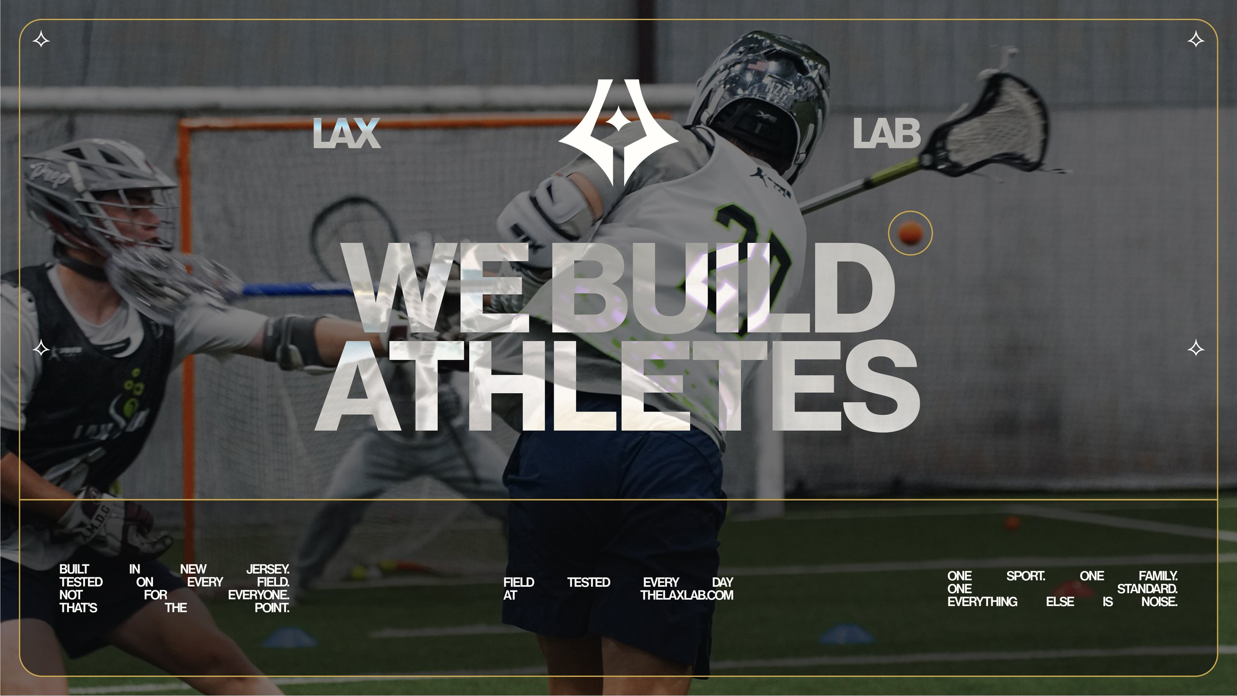 LAX LAB brand artwork: We Build Athletes, over a lacrosse action photograph
